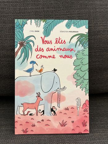 Vous êtes des animaux comme nous