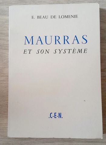 E.beau de lomenie Maurase et son système