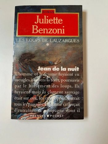 Livre Juliette Benzoni - Les loups de Lauzargues