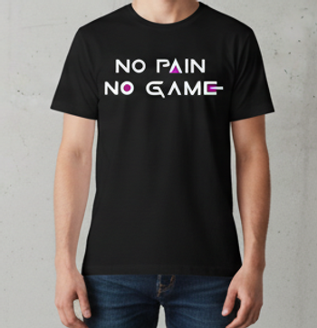 🎮 T-shirt “No Pain, No Game”