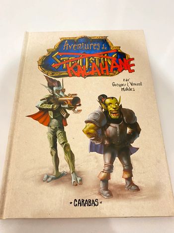 Livre Aventures de Kalahane par Gregory et Vincent Makles - Carabas