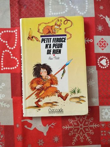 Petit  Féroce  n'a  peur de  rien