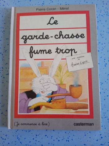 Le garde-chasse fume trop