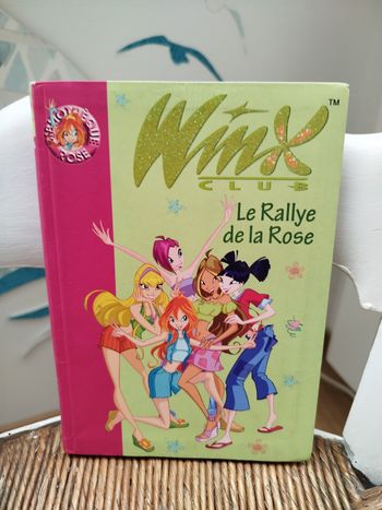 Winx Le rallye de la Rose 