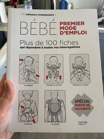 Livre bébé premier mode d’emploi plus de 100 fiches de arnault pfersdorff