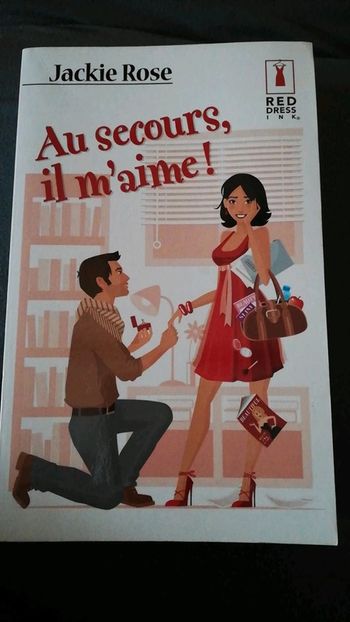 Roman Au secours, il m'aime