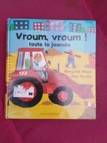 Livre engin chantier, histoire du soir, dès 12 mois, tractopelle, pelleteuse, camion