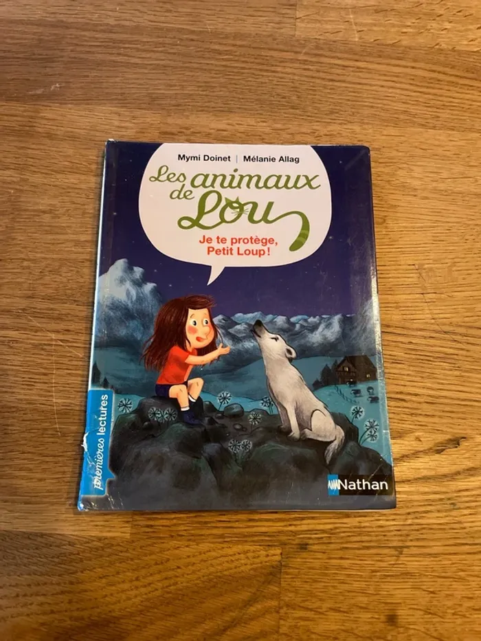 Livre premières lectures Les animaux de Lou Je te protège, Petit Loup !