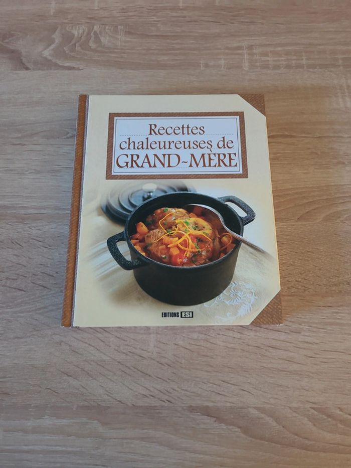 Livre recette "Recettes chaleureuses de grand-mère"