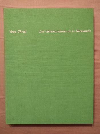 Les métamorphoses de la Normandie