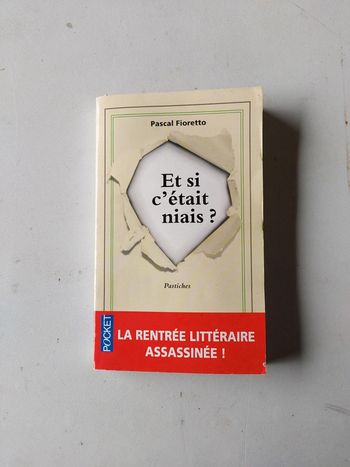 Et si c'était niais?
