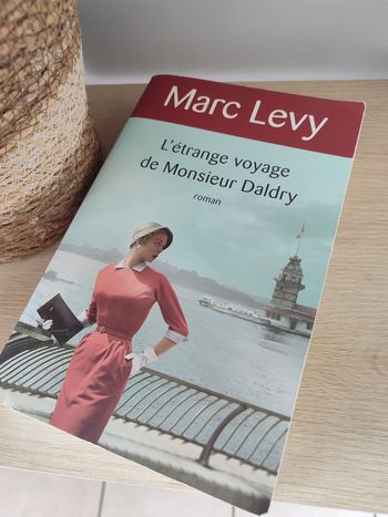 L étrange Voyage de Monsieur Daldry de Marc Levy