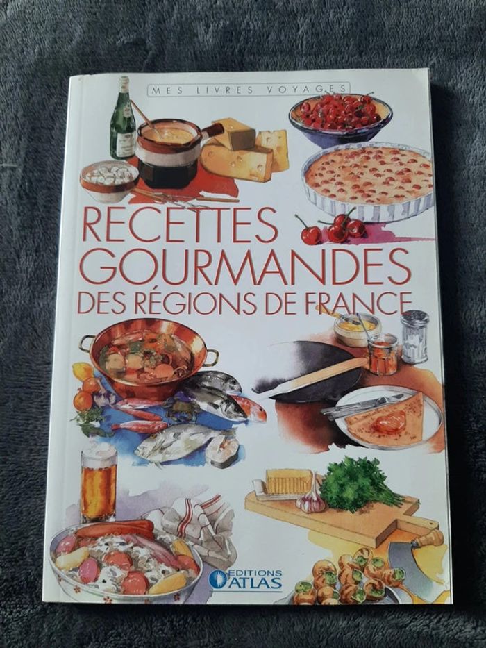 livre cuisine recettes gourmandes des régions de France