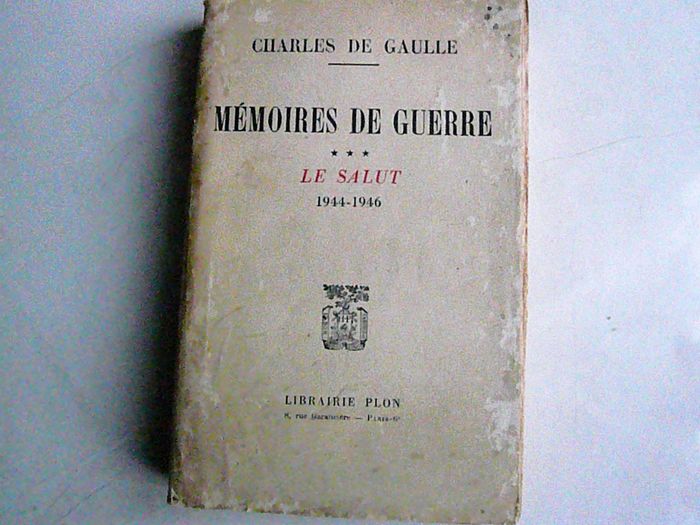 Charles De Gaule « Mémoires de guerre »