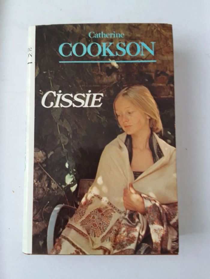 Catherine Cookson - Cissie