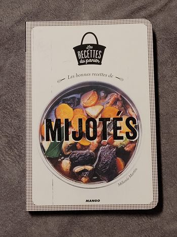Les Bonnes Recettes De Mijotés Mélanie Martin, Julie Méchali (Photographies)