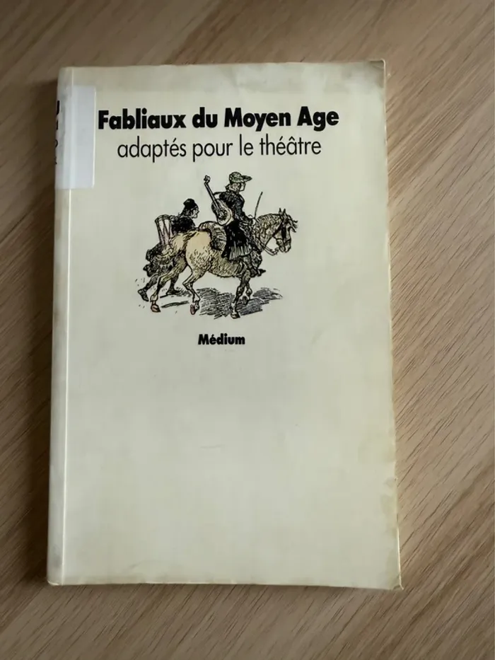 Fabliaux du moyen âge adaptés pour le théâtre