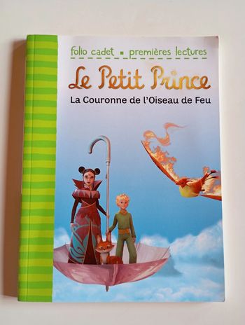 Le Petit Prince : la couronne de l'oiseau de feu