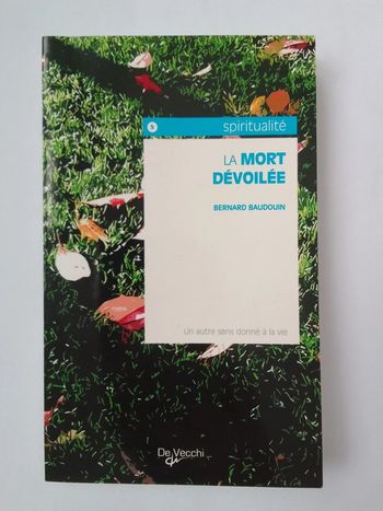 Bernard Baudouin - La mort dévoilée