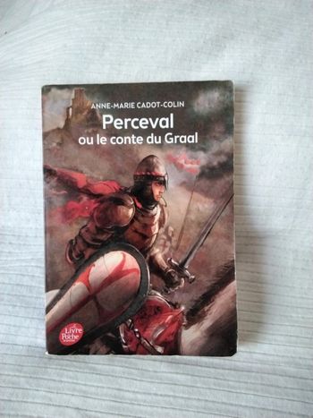 perceval ou la quête du Graal - anne marie cadot colin- livre de poche