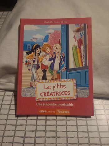 Les p'tites créatrices. Une rencontre inoubliable