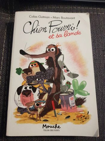 Livre Chien Pourri et sa bande