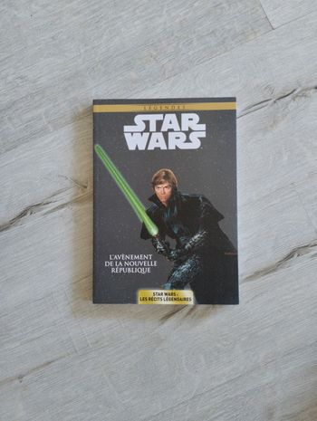 livre neuf Star Wars l'avènement de la nouvelle république