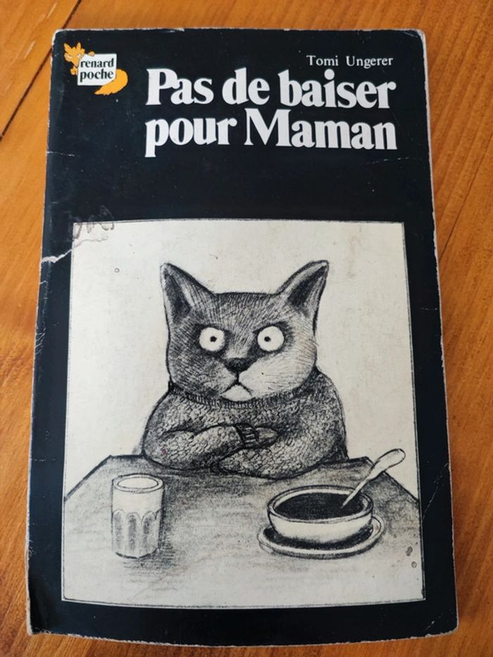 Livre Pas de baiser pour Maman, Tomi Ungerer