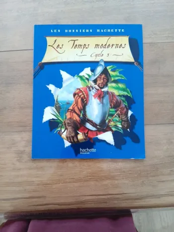 Les dossiers hachette les temps modernes cycle 3