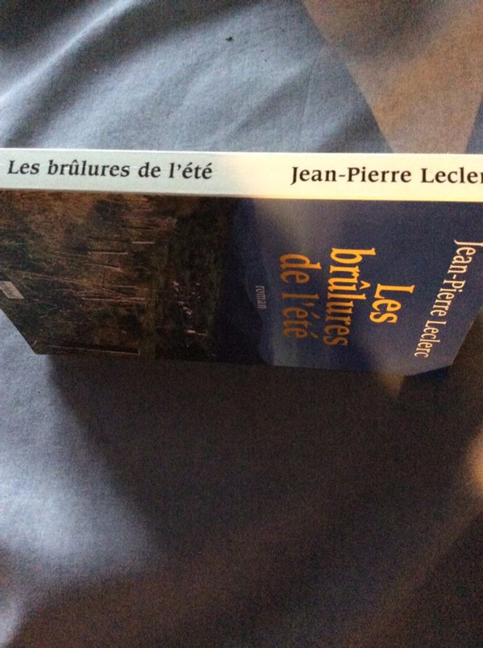 #les brûlures de l’été Jean Pierre Leclerc - photo numéro 4