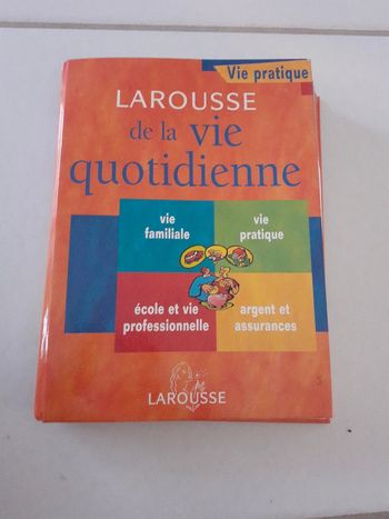 Larousse de la vie quotidienne