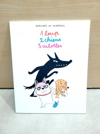 🌺 Livre (école des loisirs) : 1 loup, 2 chiens, 3 culottes