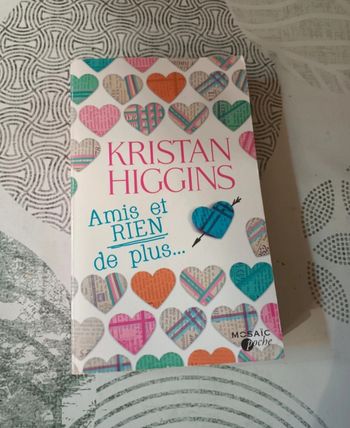 Livre " Amis Et RIEN De Plus " de Kristan Higgins 🌞🌷