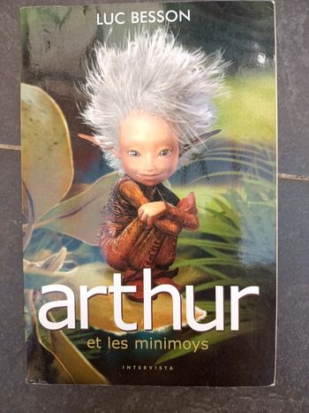 Livre Arthur et les minimoys 🔂