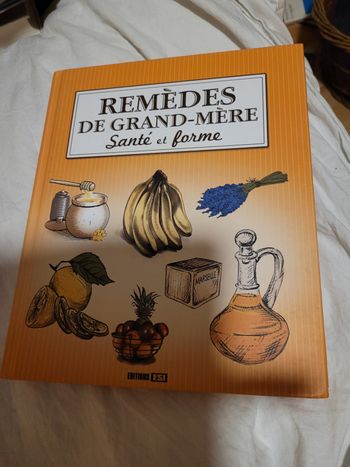 Remèdes de Grand mere santé et forme