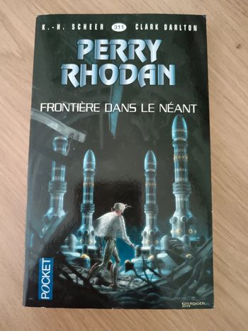 K.-H. Scheer / C. Darlton 🍀 Perry Rhodan Frontière dans le néant