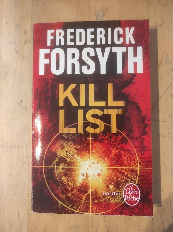 Kill List Frederick Forsyth Livre de Poche 2017