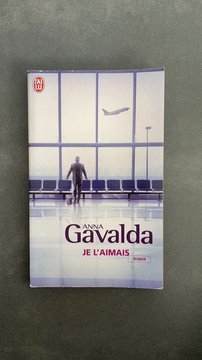 Je l’aimais Gavalda