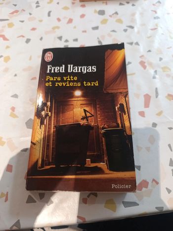 Parle vite et reviens tard de Fred Vargas