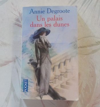 UN PALAIS DANS LES DUNES de Annie DEGROOTE Ed. Pocket