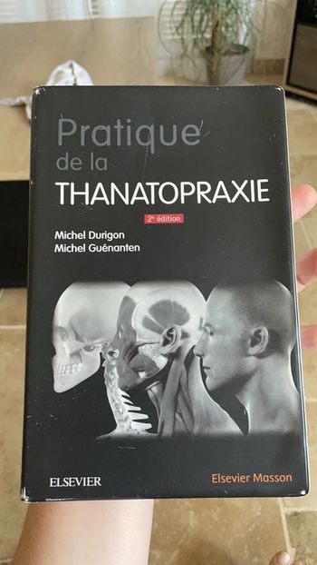 Pratique de la thanatopraxie 2e édition