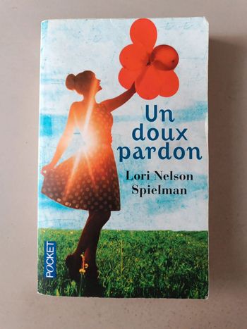 Un doux pardon de Lori Nelson spielman