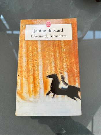 Janine boissard- L’avenir de Bernadette Livre de Poche