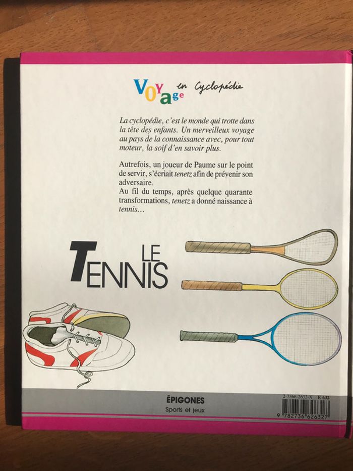 Le tennis - Voyage En Cyclopédie - photo numéro 2