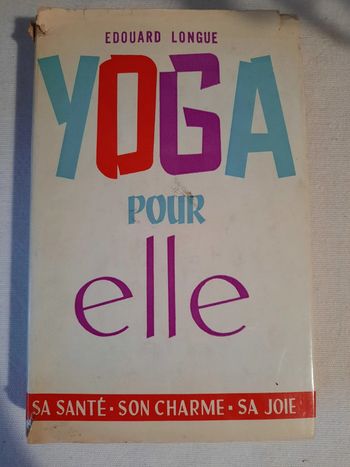 Édouard Longue, yoga pour elle