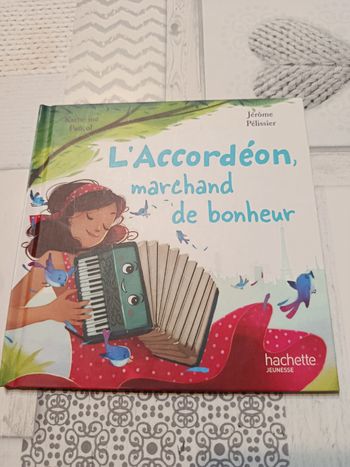 Livre " L' accordéon marchand de bonheur"