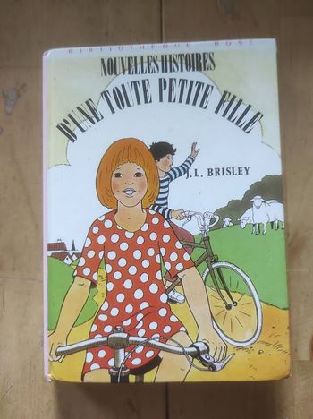 Nouvelles histoires d'une toute petite fille J.L. Brisley Bibliothèque Rose cartonnée 1975
