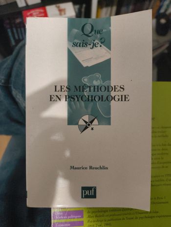 Que sais je ? Les méthodes en psychologie