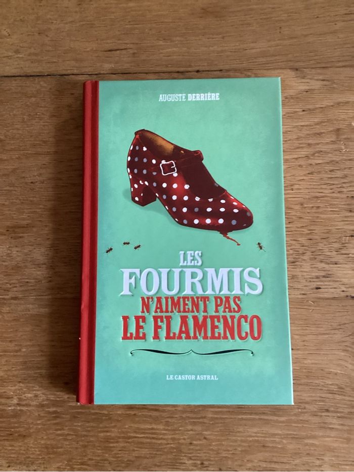 Livre « les fourmis n’aiment pas le flamenco »