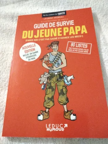 Guide De Survie Du Jeune Papa Laurent Moreau Broche